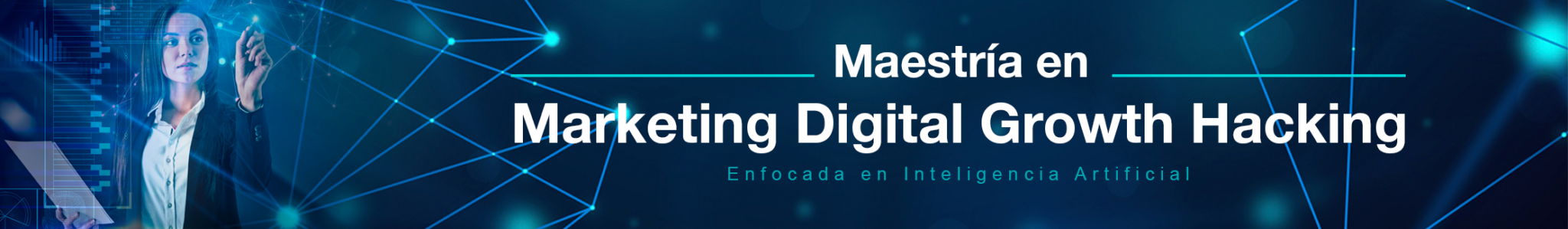 Maestría en Marketing Digital Growrh Hacking enfocado en Inteligencia ...